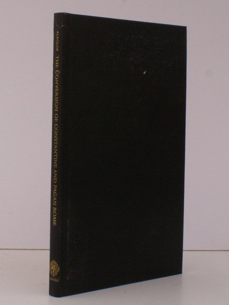 The Conversion of Constantine and Pagan Rome. Translated by Harold …