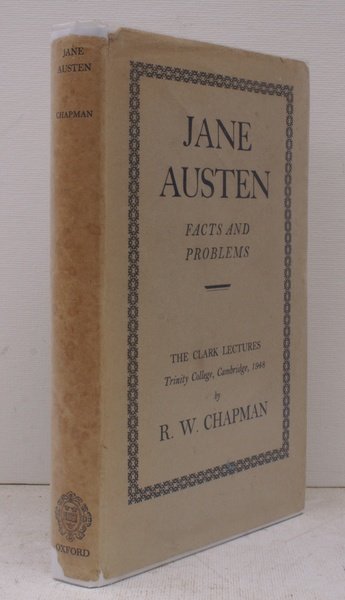Jane Austen. Facts and Problems. The Clark Lectures, Trinity College, …