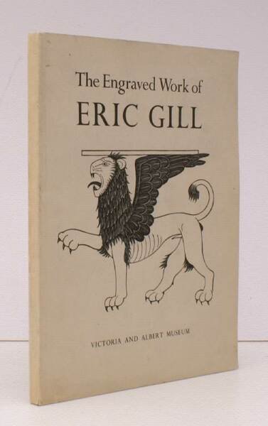 The Engraved Work of Eric Gill. [First Paperback Edition]. NEAR …