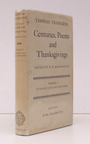 Centuries, Poems and Thanksgivings. Edited by H.M. Margoliouth. Volume I. …