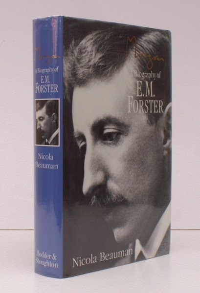 Morgan. A Biography of E.M. Forster. NEAR FINE COPY IN …