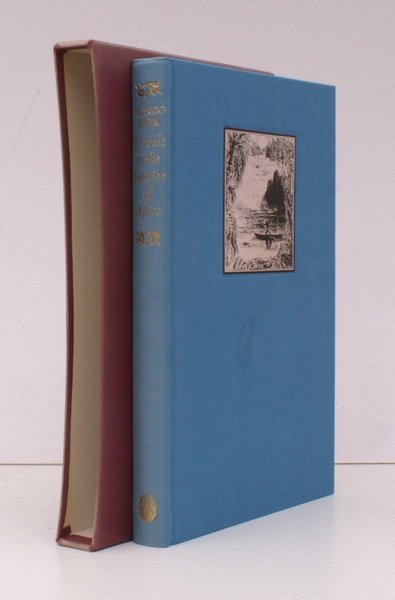 Travels in the Interior of Africa. Introduction and Epilogue by …