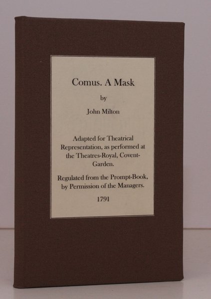 Comus. A Mask. Adapted for Theatrical Representation, as performed at …