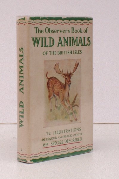 The Observer's Book of Wild Animals of the British Isles. …