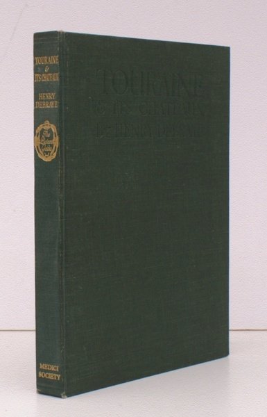 Touraine and its Chateaux. [The Picture Guides series]. NEAR FINE …