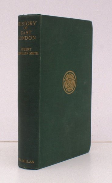 The History of East London. from the Earliest Times to …
