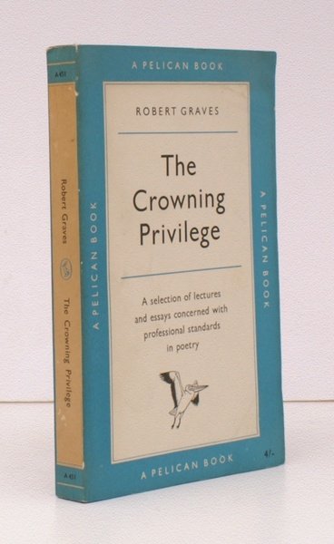 The Crowning Privilege. Collected Essays on Poetry FIRST APPEARANCE IN …