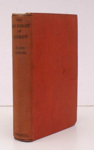 The Red Knight of Germany. Baron von Richthofen. Germany's Great …