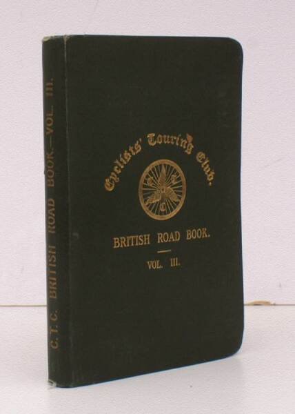 British Road Book. Volume III. Comprising the Northern Counties (Northumberland, …