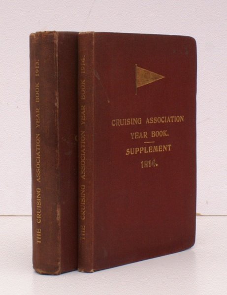 The Cruising Association Year Book 1913 [with] Supplement 1914. Supplement …