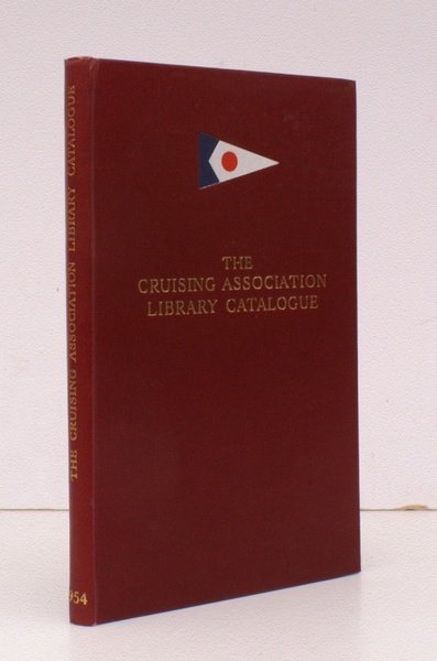 The Cruising Association Library Catalogue. A Collection of Books for …
