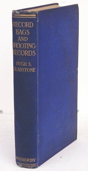 Record Bags and Shooting Records. Together with some Account of …