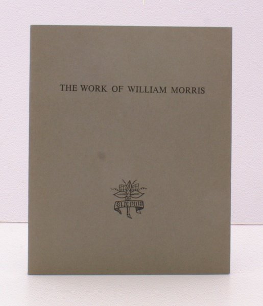 The Work of William Morris. An Exhibition [at The Times …