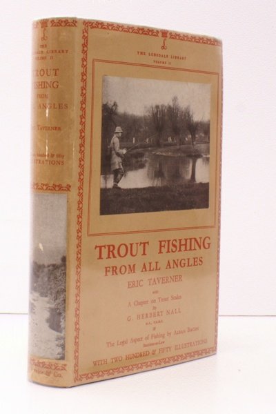 Lonsdale Library Volume II. Trout Fishing from all Angles. A …