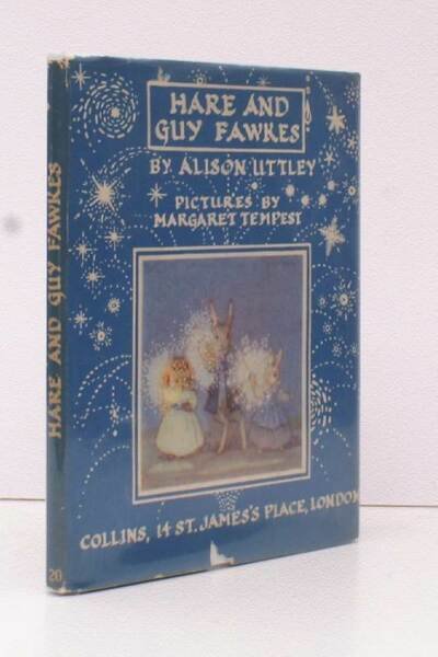 Hare and Guy Fawkes. Pictures by Margaret Tempest. NEAR FINE …