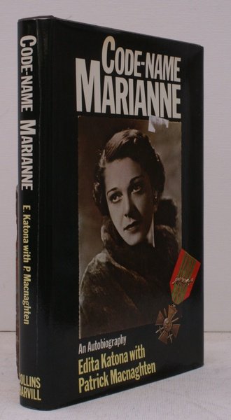 Code-Name Marianne. An Autobiography. With Patrick Macnaghton. NEAR FINE COPY …