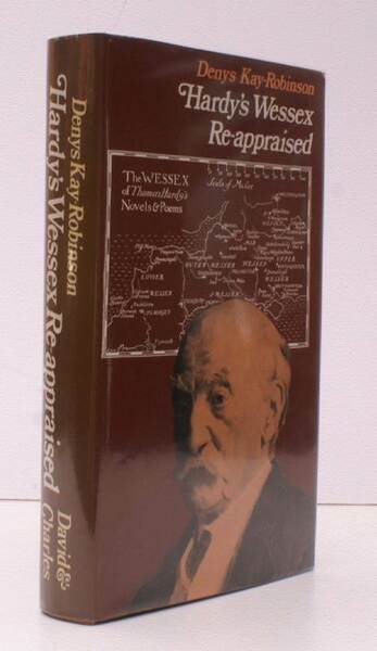 Hardy's Wessex Reappraised. NEAR FINE COPY IN UNCLIPPED DUSTWRAPPER
