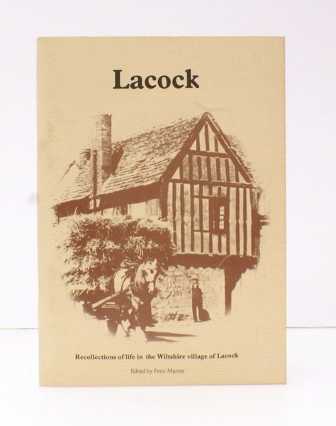 [Lacock]. A Village in Wiltshire. A Collection of Memories, Records …