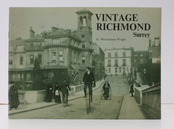 Vintage Richmond, Surrey. [Second Impression]. NEAR FINE COPY