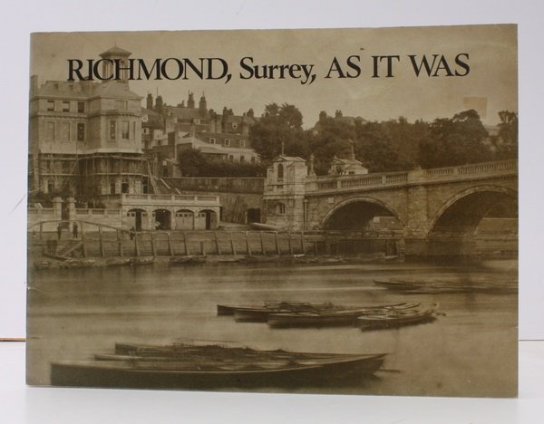 Richmond, Surrey, as it was. A Selection of Victorian and …