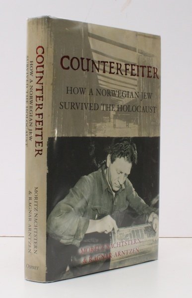 Counterfeiter. How a Norwegian Jew survived the Holocaust. NEAR FINE …