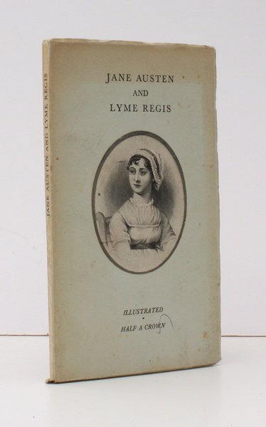 Jane Austen and Lyme Regis. [Second Impression]. BRIGHT, CLEAN COPY …