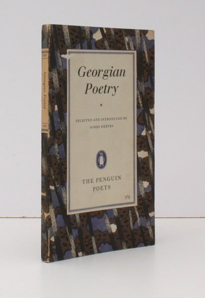 Georgian Poetry. Selected and introduced by James Reeves. NEAR FINE …