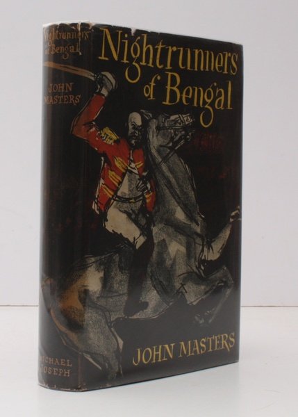 The Nightrunners of Bengal. [Fourth Impression]. BRIGHT, CRISP COPY IN …