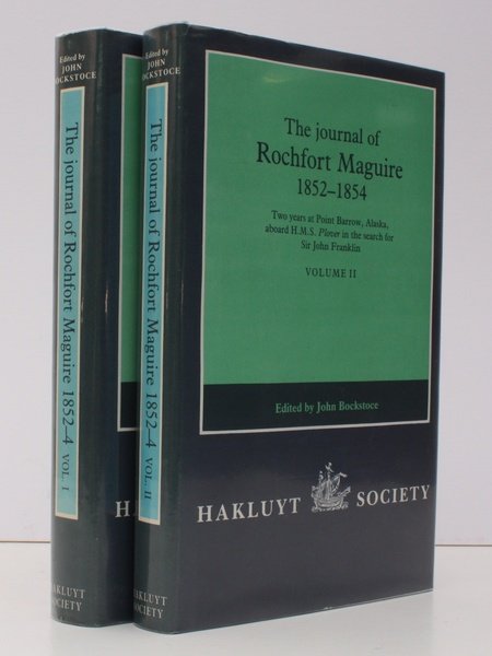 The Journal of Rochfort Maguire, 1852-1854. Two Years at Point …