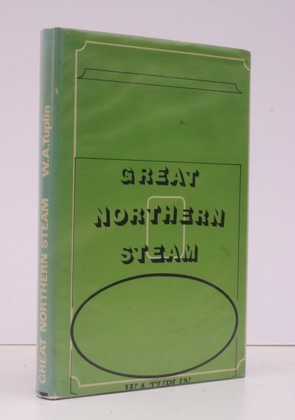 Great Northern Steam. BRIGHT, CLEAN COPY IN DUSTWRAPPER