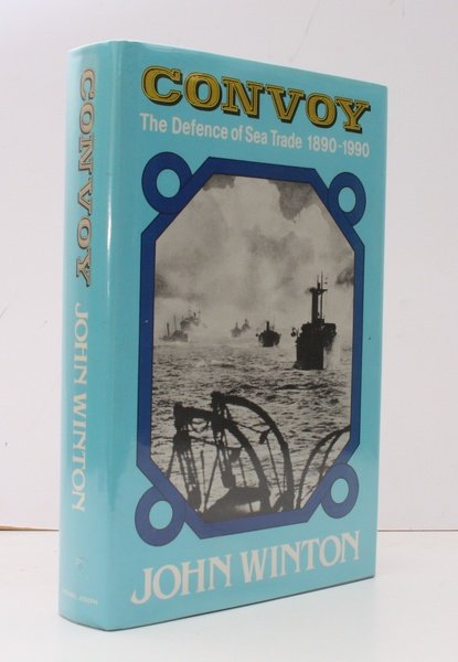 Convoy. The Defence of Sea Trade 1890-1990. NEAR FINE COPY …