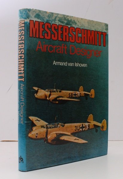 Messerschmitt. Aircraft Designer. NEAR FINE COPY IN UNCLIPPED DUSTWRAPPER