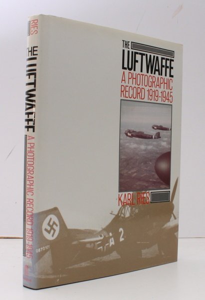 The Luftwaffe. A Photographic Record 1919-1945. Translated from the German …