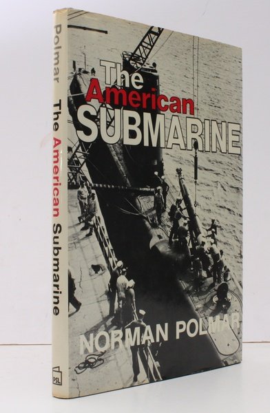 The American Submarine. Escort Carriers v. U-Boats, 1941-1945. FINE COPY …