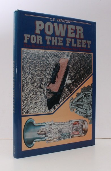 Power for the Fleet. The History of British Marine Gas …