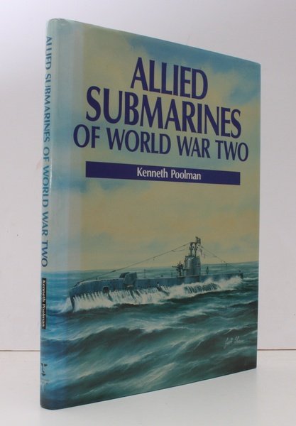 Allied Submarines of World War Two. FINE COPY IN DUSTWRAPPER