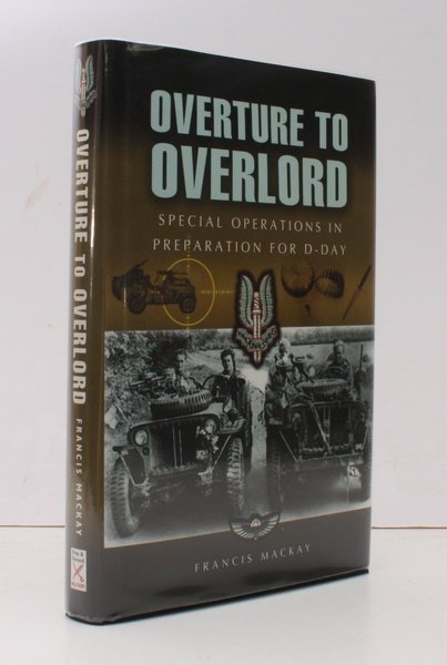 Overture to Overlord. [Special Operations in Preparation for D-Day.] NEAR …