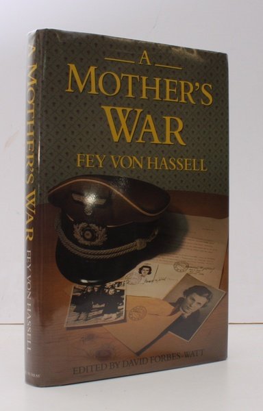 A Mother's War. Edited by David Forbes-Watt. [Second Impression]. NEAR …
