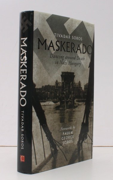 Maskerado. Dancing round Death in Nazi Hungary. Edited and translated …