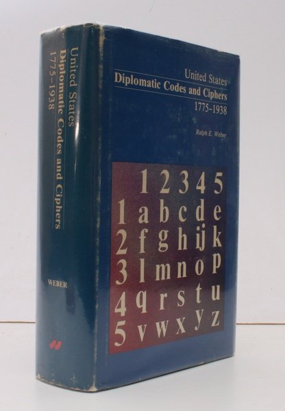 United States Diplomatic Codes and Ciphers 1775-1938. NEAR FINE COPY …