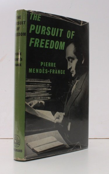 The Pursuit of Freedom. NEAR FINE COPY IN UNCLIPPED DUSTWRAPPER