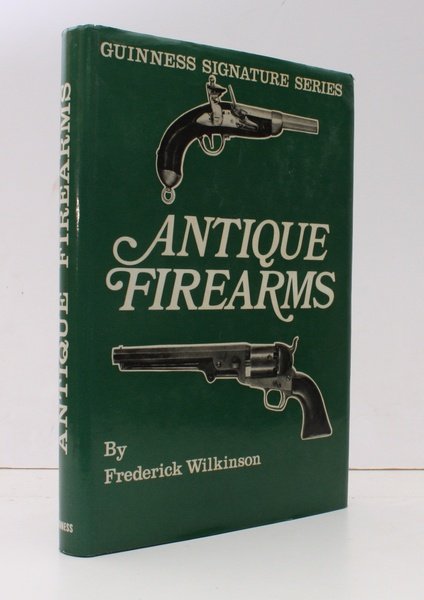 Antique Firearms. [First Omnibus Edition.] THE OMNIBUS EDITION IN UNCLIPPED …
