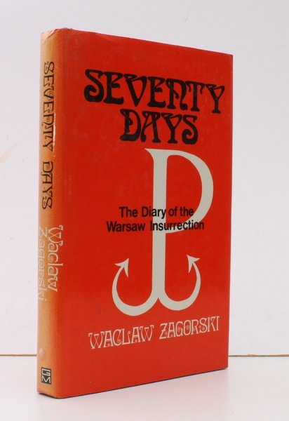 Seventy Days. Translated by John Welsh. [Introduction by General Bor …