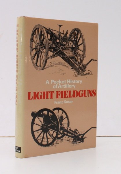 Light Fieldguns. [First English Edition.] BRIGHT, CLEAN COPY IN DUSTWRAPPER