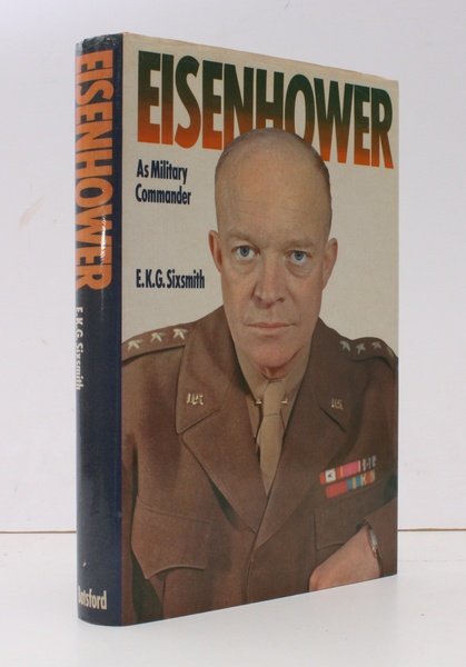 Eisenhower as Military Commander. NEAR FINE COPY IN UNCLIPPED DUSTWRAPPER | Immagine principale
