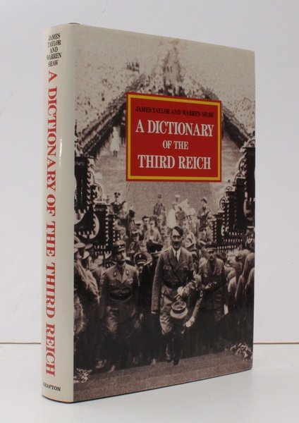 A Dictionary of the Third Reich. FINE COPY IN UNCLIPPED … | Immagine principale