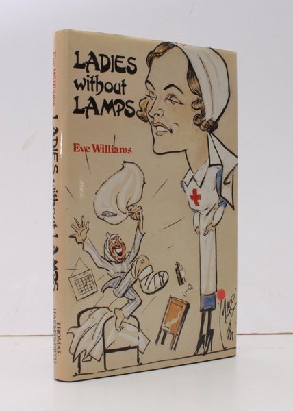 Ladies without Lamps. Illustrated by Mary Ellis. NEAR FINE COPY …