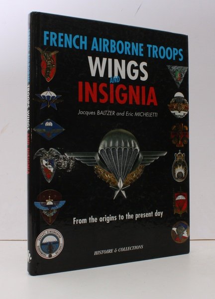 French Airborne Troops Wings and Insignia. From the Origins to …