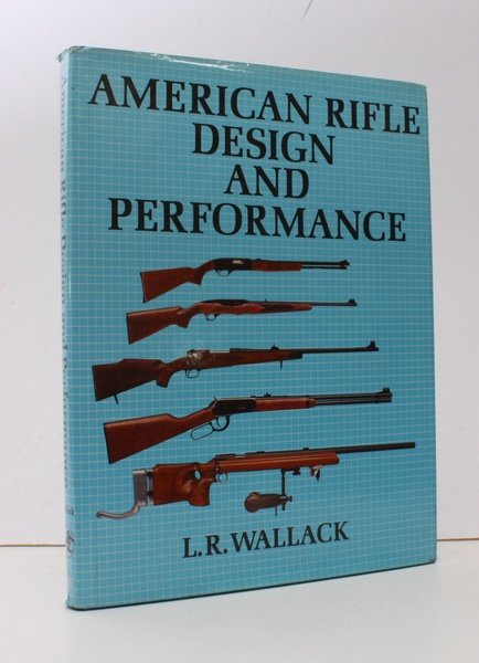 American Rifle Design and Performance. [Second Impression]. FINE COPY IN …