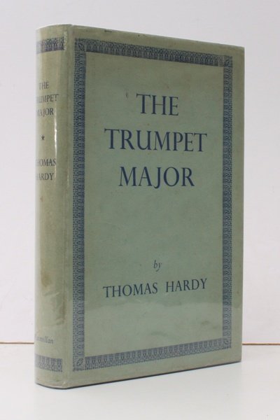 The Tumpet-Major. John Loveday, a Soldier in the War with …